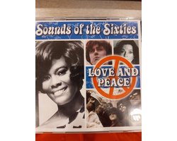 Sounds Of The Sixties - Love And Peace