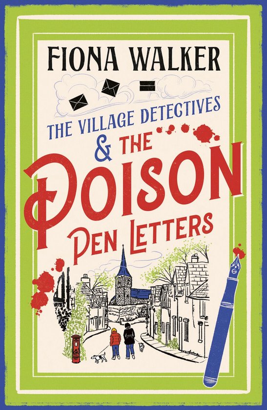 The Village Detectives 2 - The Poison Pen Letters - cover