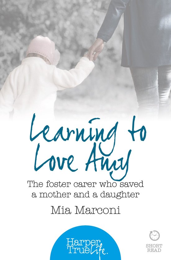 HarperTrue Life – A Short Read - Learning to Love Amy: The ... - cover