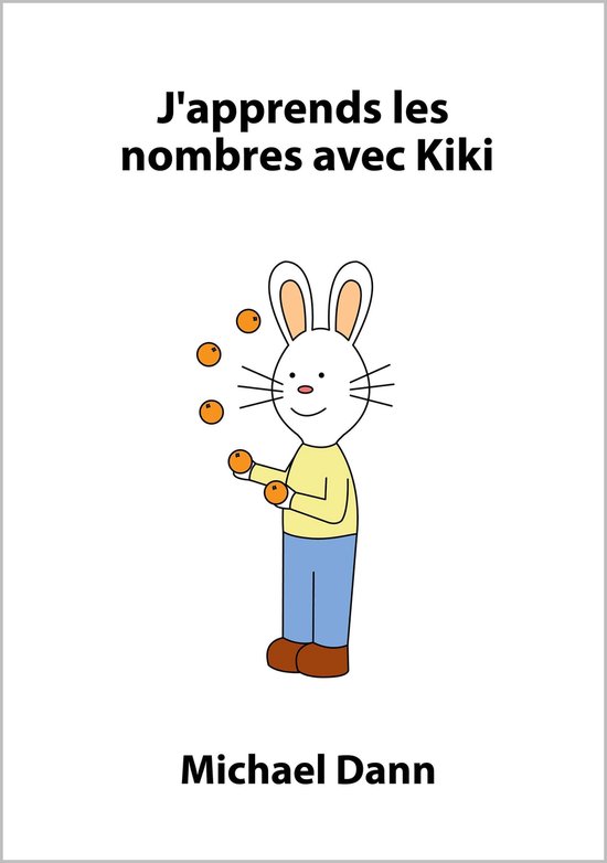 J'apprends avec Kiki 2 - J'apprends les nombres avec Kiki - cover