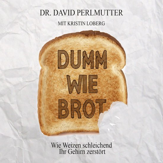 Dumm wie Brot - cover