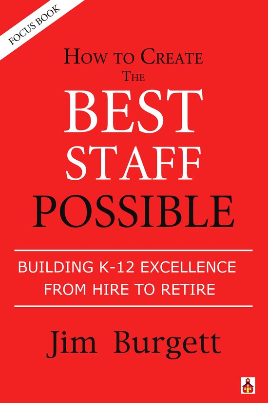 How to Create the Best Staff Possible - cover