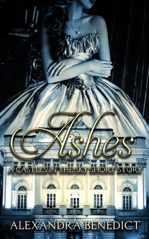 Castles in the Sky 1 - Ashes - cover