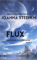The Franssisi Four Chronicles 5 - Flux