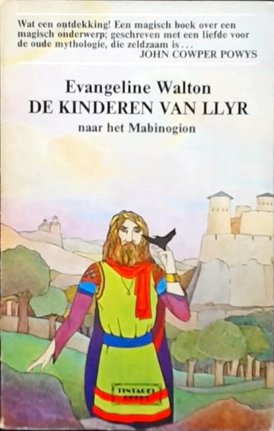 Omslag van Kinderen van llyr naar het mabinogion door Evangeline Walton