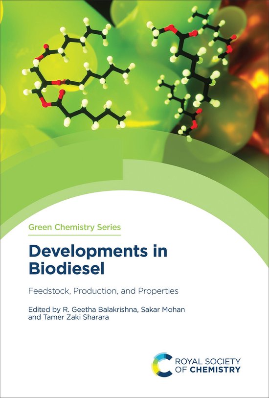 Green Chemistry Series 84 - Developments in Biodiesel - cover