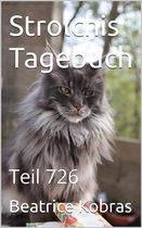 Strolchis Tagebuch 726 - Strolchis Tagebuch - Teil 726