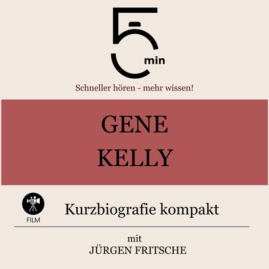 Gene Kelly: Kurzbiografie kompakt - cover
