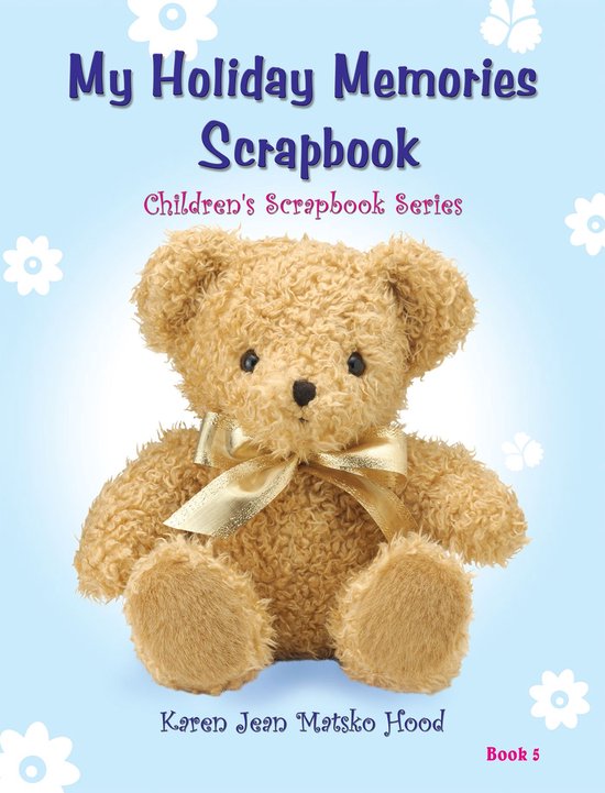 My Holiday Memories Scrapbook for Kids - cover