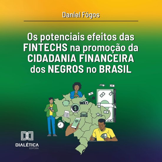 Os potenciais efeitos das fintechs na promoção da cidadani ... - cover