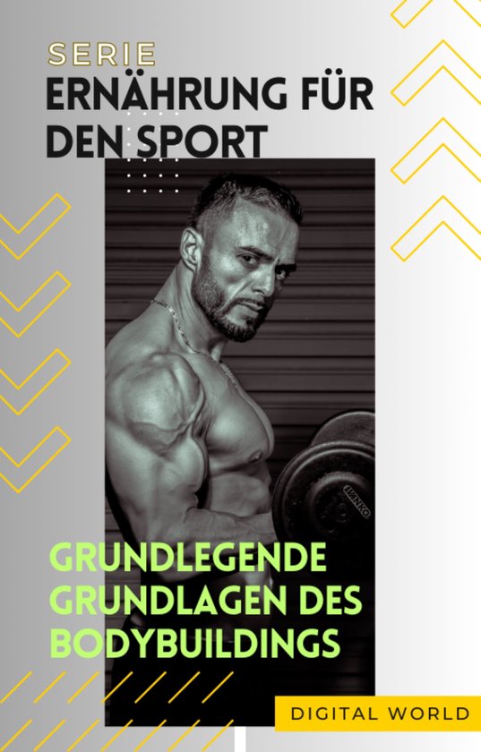 Grundlegende Grundlagen des Bodybuildings - cover