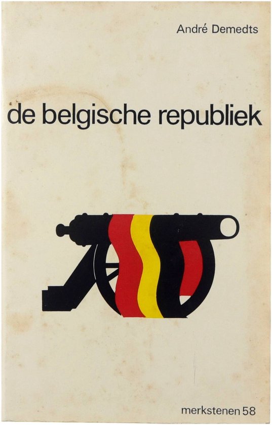 9789026412073 - De Belgische Republiek - André Demedts