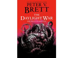 The Demon Cycle-The Daylight War: Book Three of The Demon Cycle