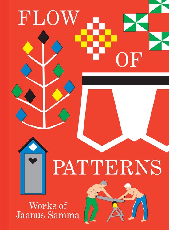 Janus Samma Flow of Patterns. Works of Jaanus Samma, Jaanus Samma | 9783753306636 ...