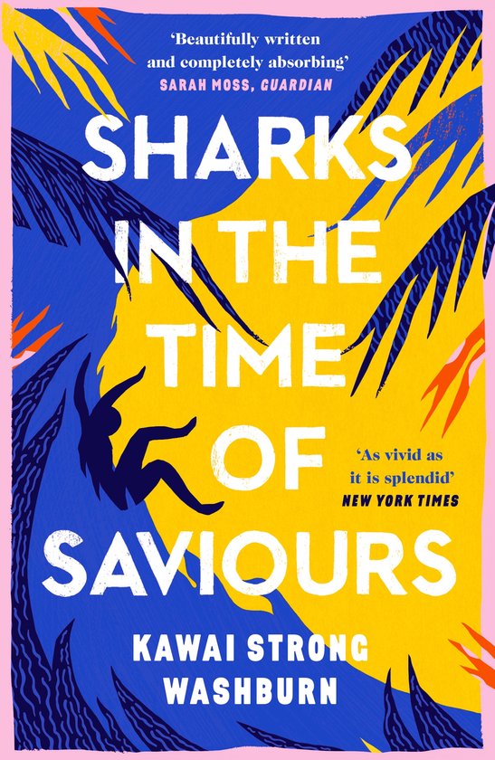 Sharks in the Time of Saviours - cover