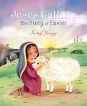 Jesus Calling The Story of Easter board book