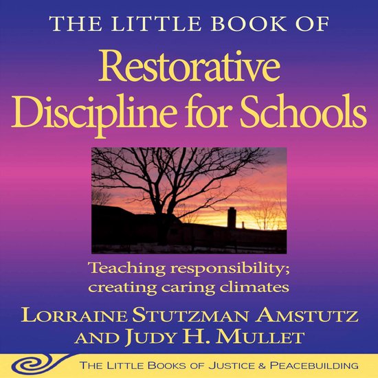 The Little Book of Restorative Discipline for Schools - cover