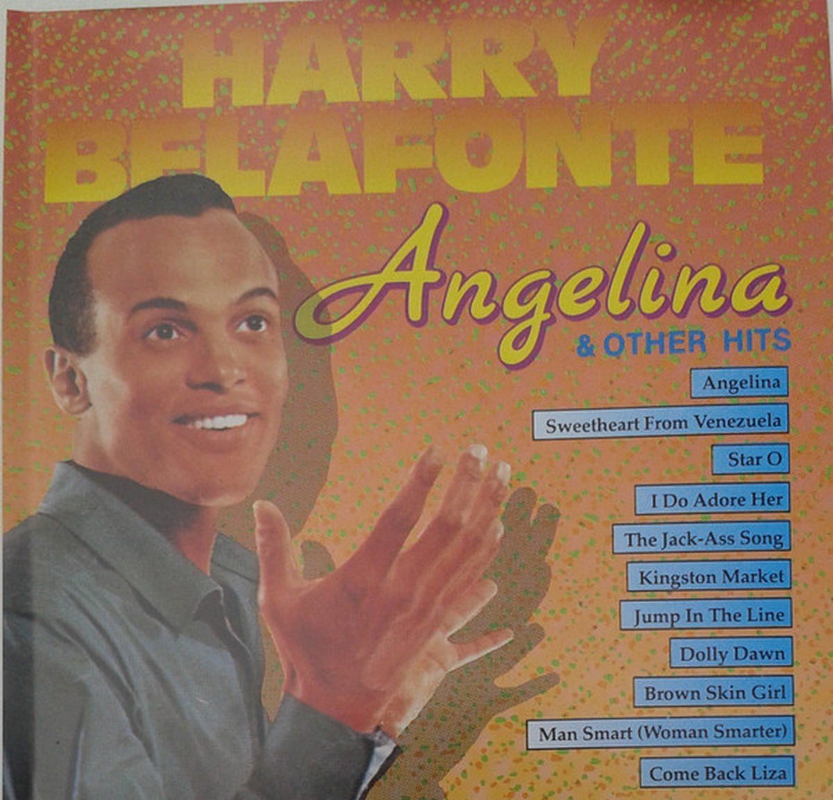 Harry Belafonte – Angelina & Other Hits