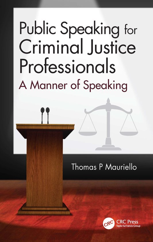 Public Speaking for Criminal Justice Professionals - cover