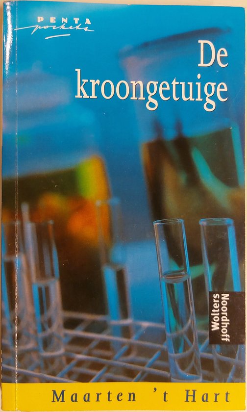 De kroongetuige - Maarten 't Hart