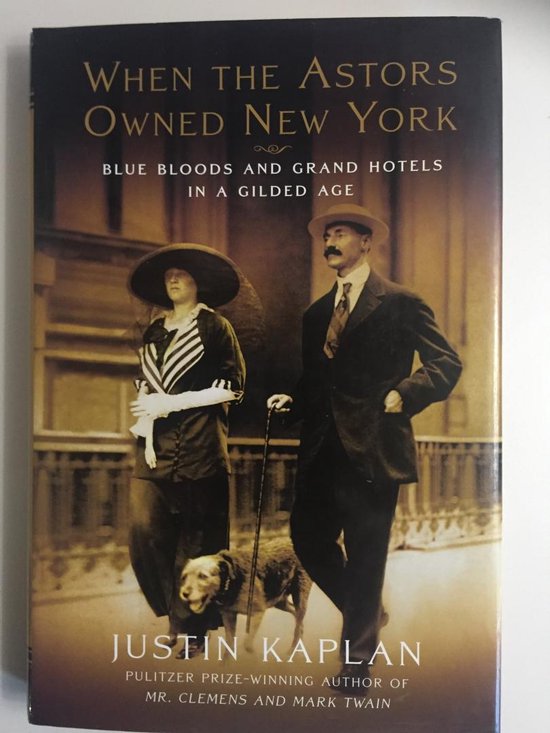 When the Astors Owned New York - cover