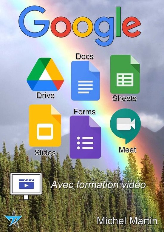 Google Drive, Docs, Sheets, Slides, Forms et Meet - Avec vid ... - cover