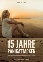 15 Jahre Panikattacken