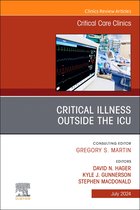 The Clinics: Internal MedicineVolume 40-3- Critical Illness Outside the ICU, An Issue of Critical Care Clinics