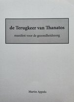 de Terugkeer van Thanatos