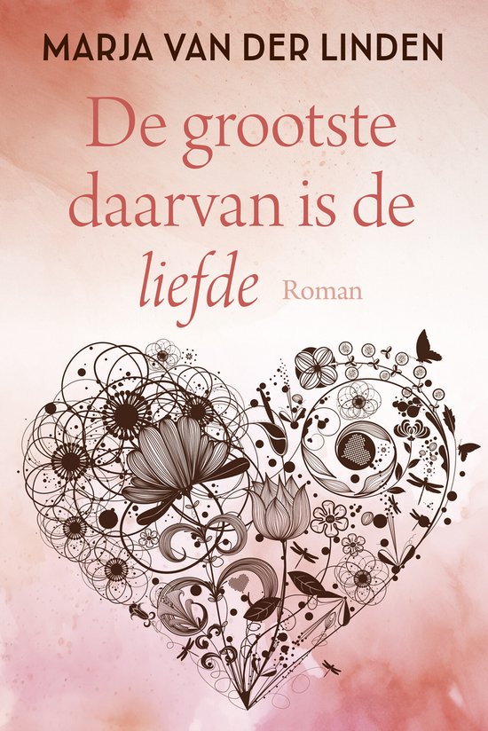 Romanserie - De grootste daarvan is de liefde