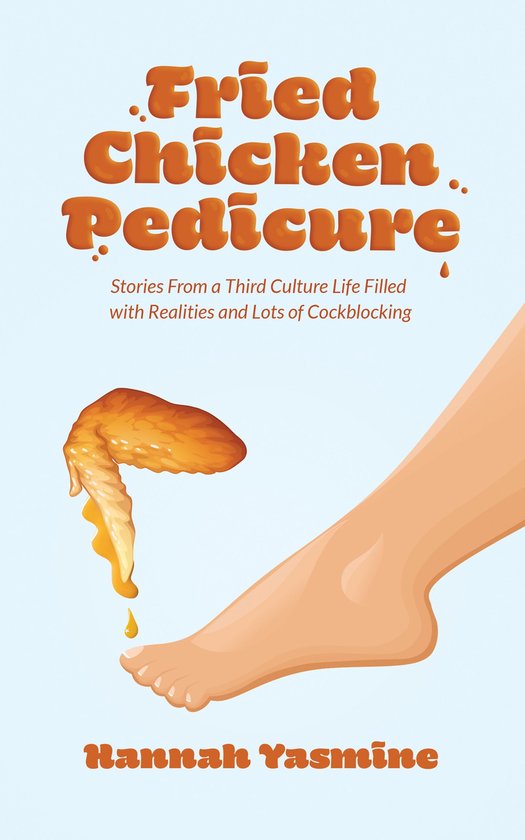 Fried Chicken Pedicure - cover
