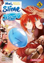 Moi quand je me réincarne en Slime 5 - Moi, quand je me réincarne en Slime - Trinité - tome 5