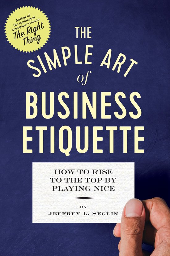 The Simple Art of Business Etiquette - cover