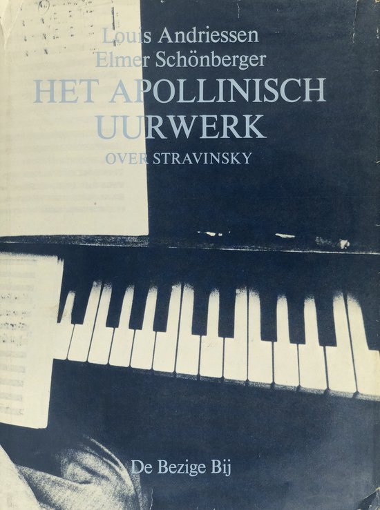 Het apollinisch uurwerk: Over Stravinsky