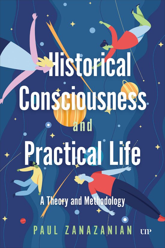 Historical Consciousness and Practical Life - cover