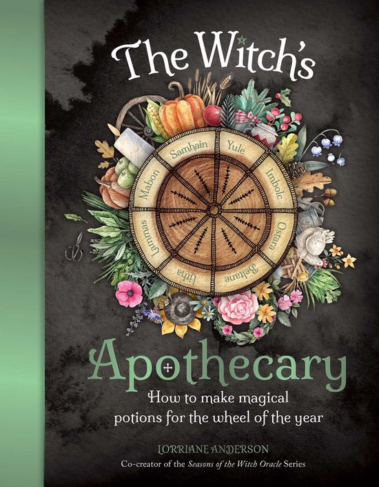 Boekomslag van 'The Witch's Apothecary' met een wiel van het jaar, omringd door herfst- en winterdecoraties, pompoen en kruiden.