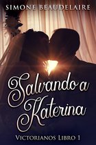 Victorianos 1 - Salvando a Katerina