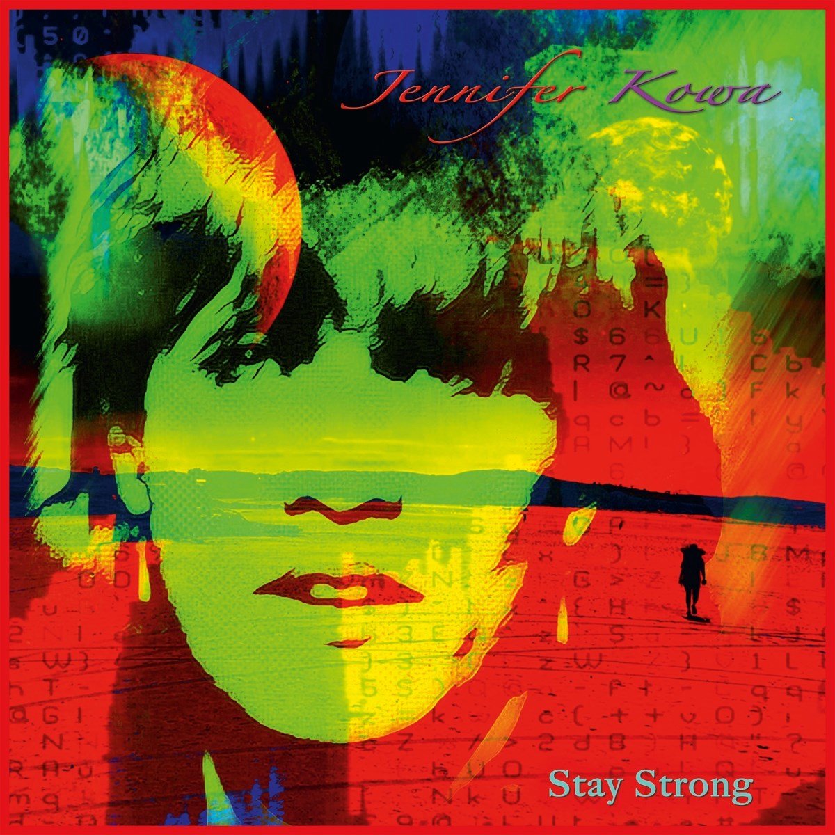 Jennifer Kowa - Stay Strong (LP)