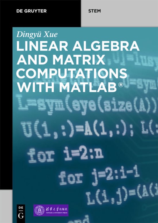 De Gruyter STEM- Linear Algebra and Matrix Computations with ... - cover