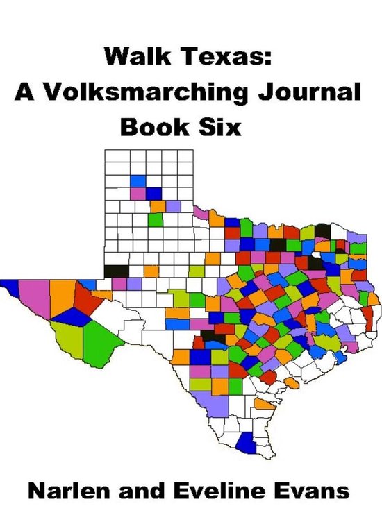 Walk Texas: A Volksmarching Journal - Book Six - cover