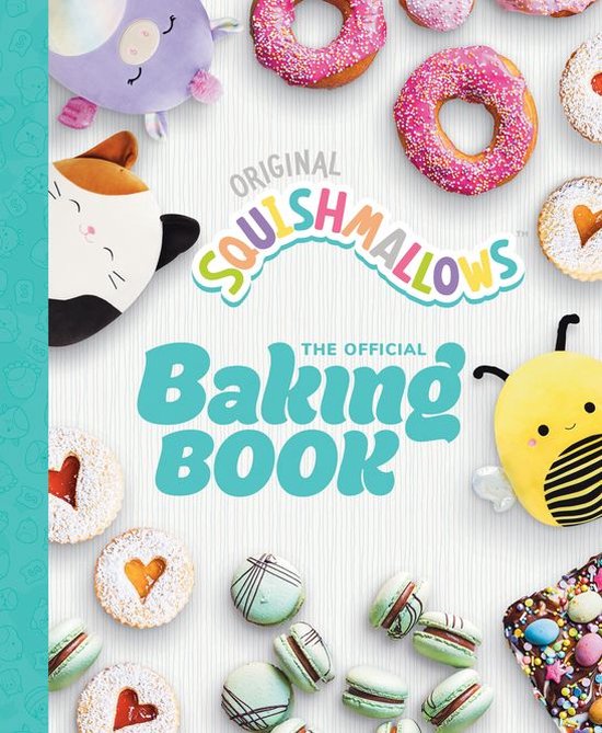Squishmallows: The Official Baking Book - cover