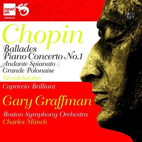 Gary Graffman, Boston Symphony Orchestra, Charles Münch - Chopin: Ballades Piano Concerto No.1 Andante Spianato Grande Polonaise | Mendelssohn: Capriccio Brilliant (2 CD)