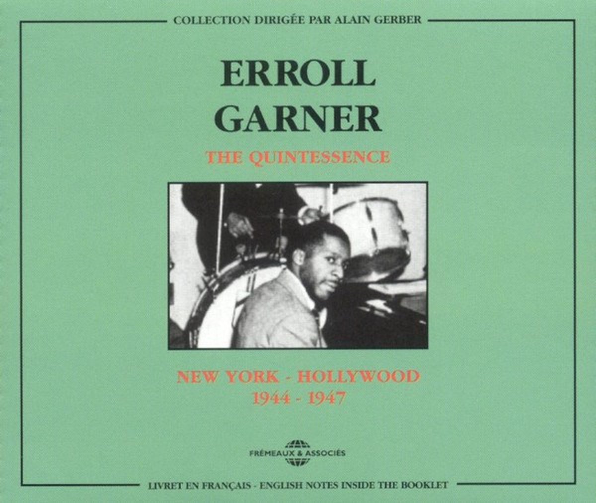 Erroll Garner - New York Hollywood 1944 - 1947 (2 CD)