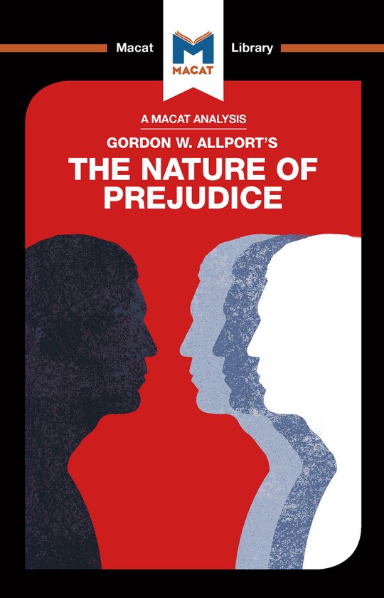 Couverture du livre Macat Library, analyse de "The Nature of Prejudice" de Gordon W. Allport. Fond rouge avec des profils allant du sombre au clair.