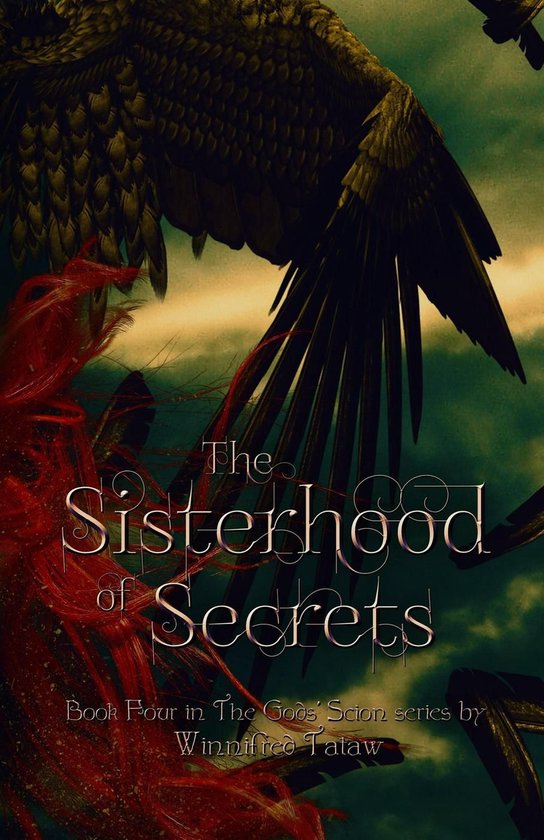 THE GODS' SCION 4 - The Sisterhood of Secrets - cover