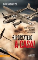 Riportatelo a casa!