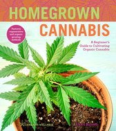 Cannabis Wellness- Homegrown Cannabis