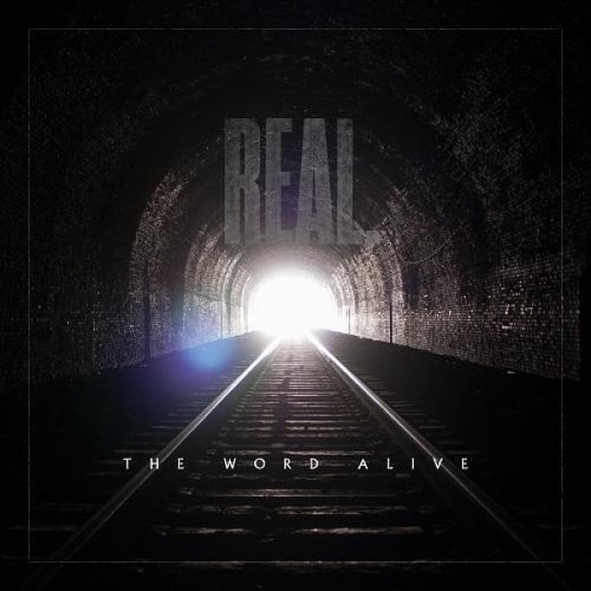 Real - The Word Alive