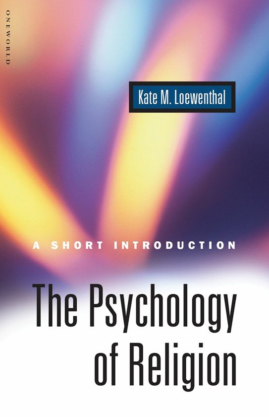 Psychology Of Religion Short Introductio