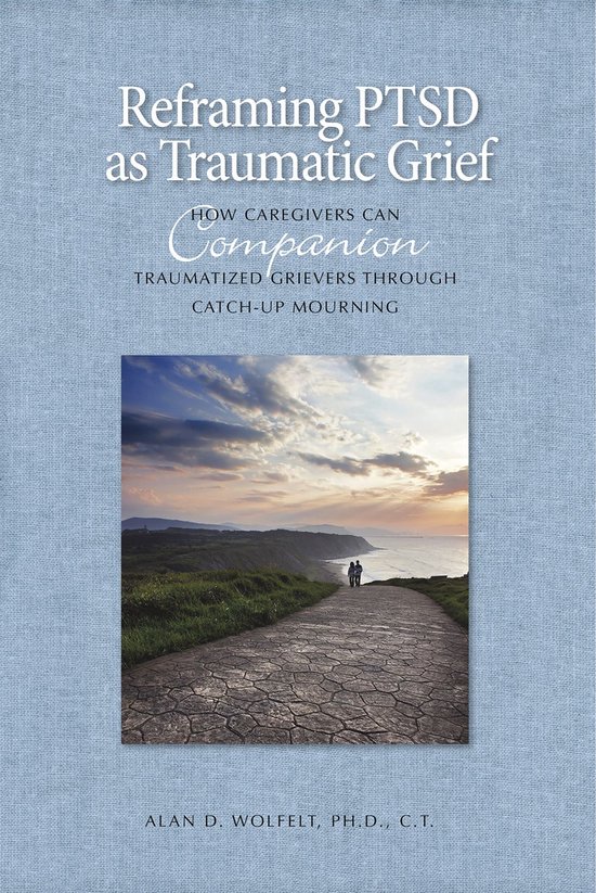 The Companioning Series - Reframing PTSD as Traumatic Grief - cover